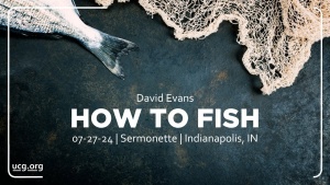 David Evans - How To Fish - July 27, 2024