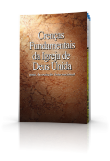 Crenças Fundamentais da Igreja de Deus Unida