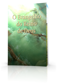 O Evangelho do Reino de Deus