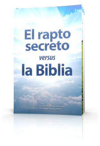 El rapto secreto versus la Biblia