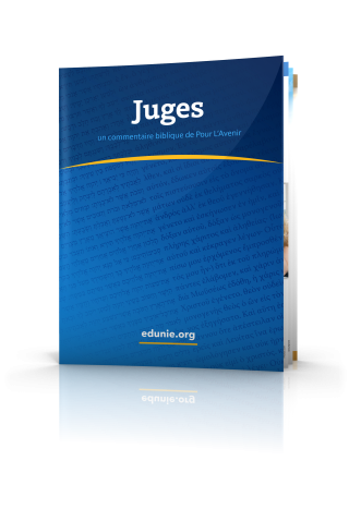 Commentaire Biblique — Juges