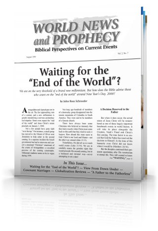 World News and Prophecy August 1999