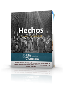 Hechos de los Apóstoles Bajo el Lente de la Ciencia