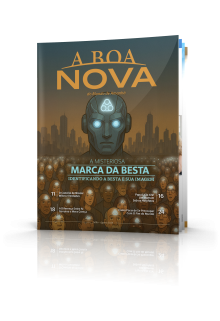 A Boa Nova: Julho - Agosto 2025