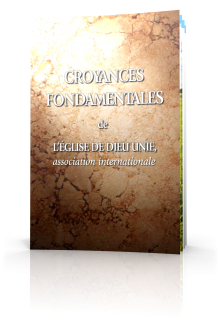 Croyances Fondamentales de l'Église de Dieu Unie